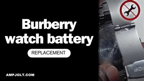 burberry watch bu1350 battery|A Comprehensive Guide to burberry watch battery replacement.